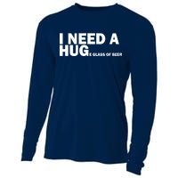 I Need A Hug Huge Glass Of Beer Cooling Performance Long Sleeve Crew