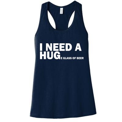 I Need A Hug Huge Glass Of Beer Womens Tank Top