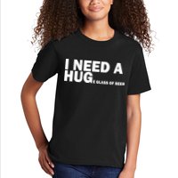 I Need A Hug Huge Glass Of Beer Kids T-Shirt