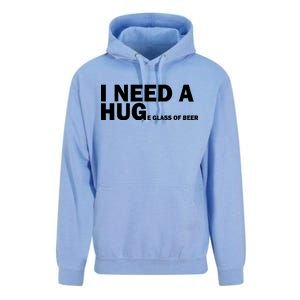 I Need A Hug Huge Glass Of Beer Unisex Surf Hoodie