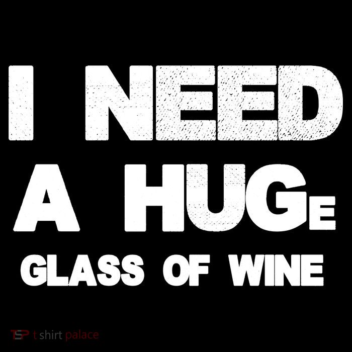 I Need a HUGe Glass of Wine Flatbill Hat