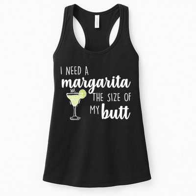 I Need A Margarita The Size Of My Butt Womens Tank Top
