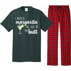 I Need A Margarita The Size Of My Butt Pajama Set