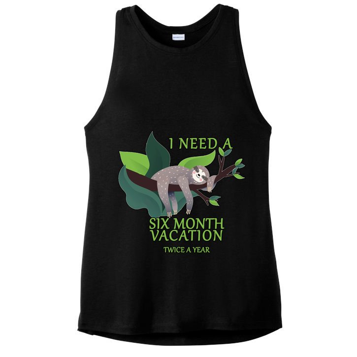 I Need A Six Month Vacation Ladies PosiCharge Tri-Blend Wicking Tank