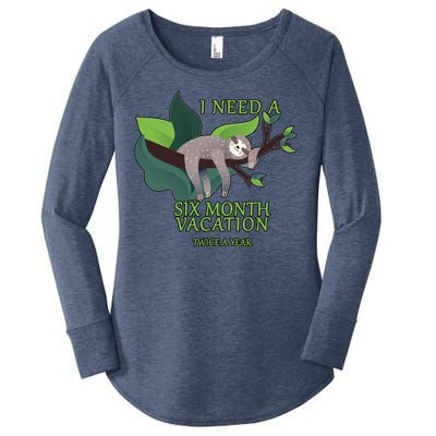 I Need A Six Month Vacation Women's Perfect Tri Tunic Long Sleeve Shirt