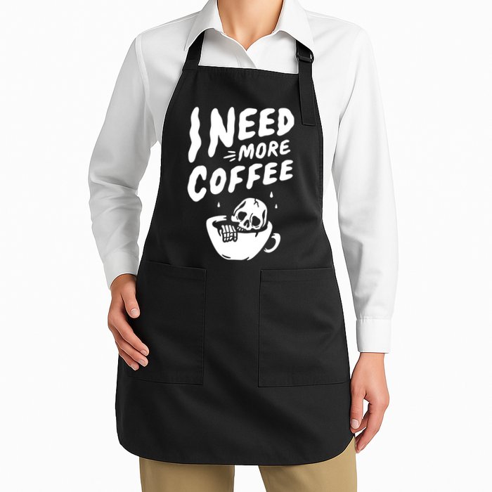 I Need More Coffee Funny Skeleton Apron
