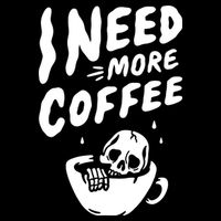 I Need More Coffee Funny Skeleton Sweatshirt