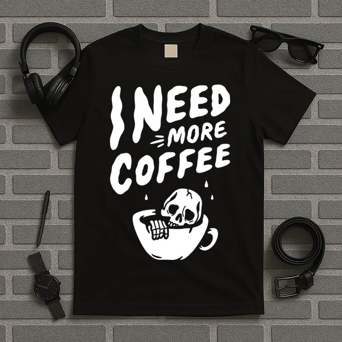 I Need More Coffee Funny Skeleton T-Shirt
