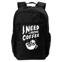 I Need More Coffee Funny Skeleton Backpack
