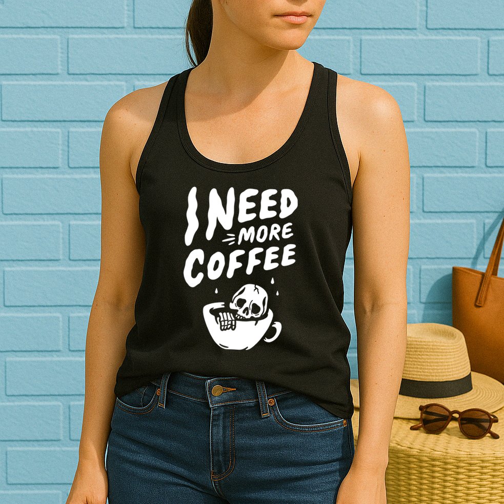 I Need More Coffee Funny Skeleton Womens Tank Top