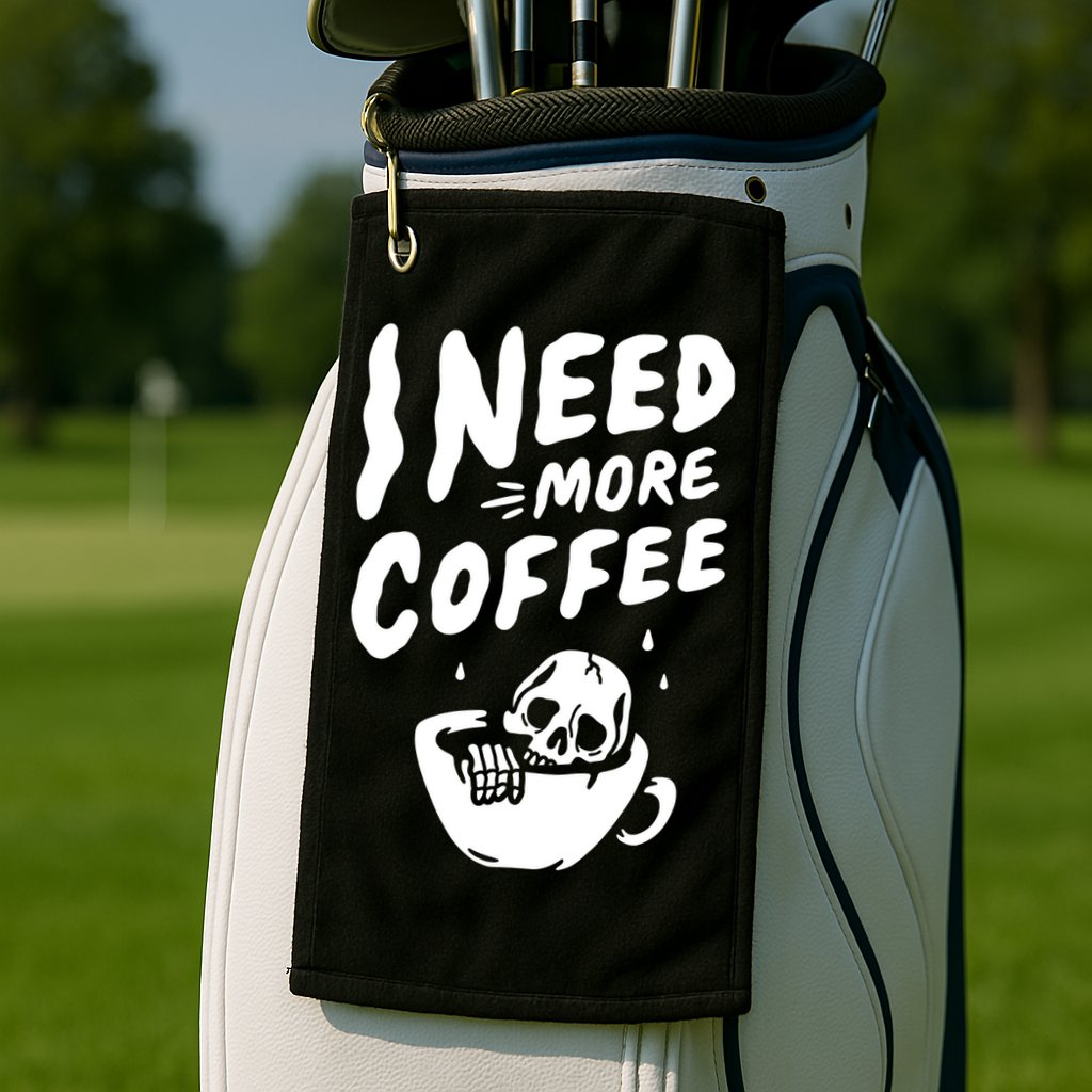 I Need More Coffee Funny Skeleton Golf Towel