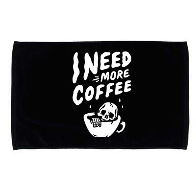 I Need More Coffee Funny Skeleton Microfiber Hand Towel