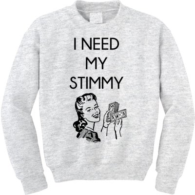 I Need My Stimmy Funny Stimulus Check Kids Sweatshirt