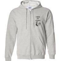 I Need My Stimmy Funny Stimulus Check Full Zip Hoodie