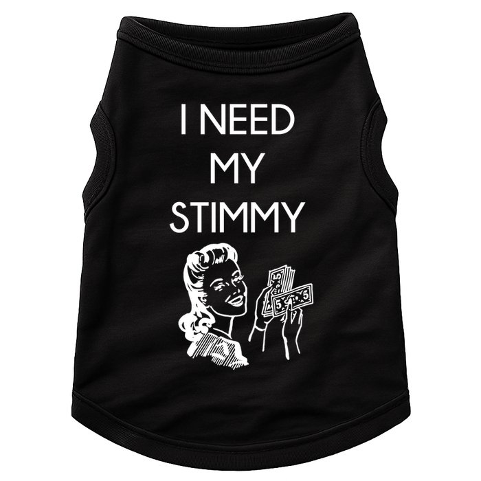 I Need My Stimmy Funny Stimulus Check Doggie Tank