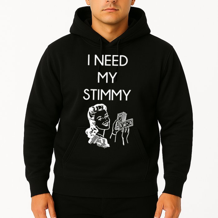 I Need My Stimmy Funny Stimulus Check Hoodie