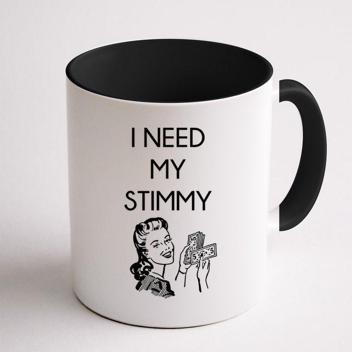 I Need My Stimmy Funny Stimulus Check Mug