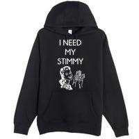 I Need My Stimmy Funny Stimulus Check Premium Pullover Hoodie