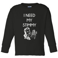 I Need My Stimmy Funny Stimulus Check Toddler Long Sleeve Shirt