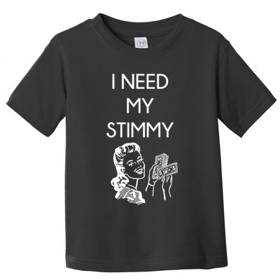 I Need My Stimmy Funny Stimulus Check Toddler T-Shirt