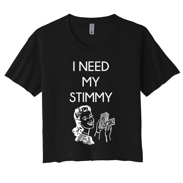 I Need My Stimmy Funny Stimulus Check Crop Top