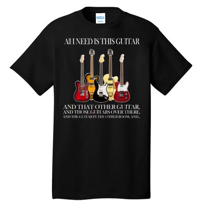 I Need My Ukulele Guitars Tall T-Shirt