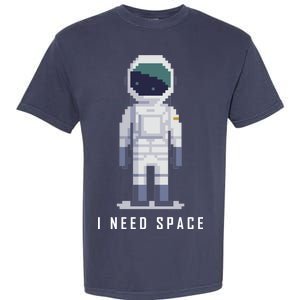 I Need Space Garment-Dyed Heavyweight T-Shirt