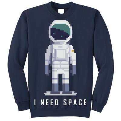 I Need Space Sweatshirt