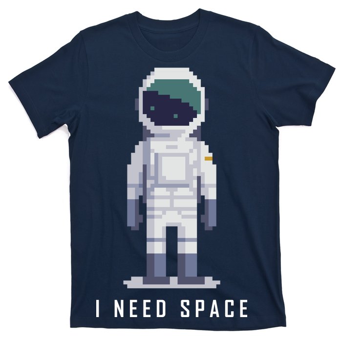 I Need Space T-Shirt