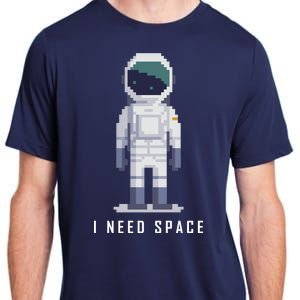 I Need Space Adult ChromaSoft Performance T-Shirt