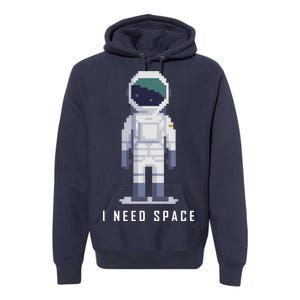 I Need Space Premium Hoodie