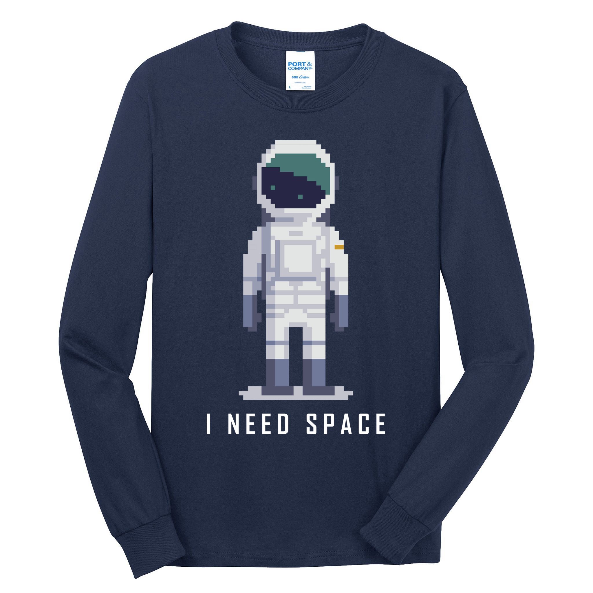 I Need Space Tall Long Sleeve T-Shirt