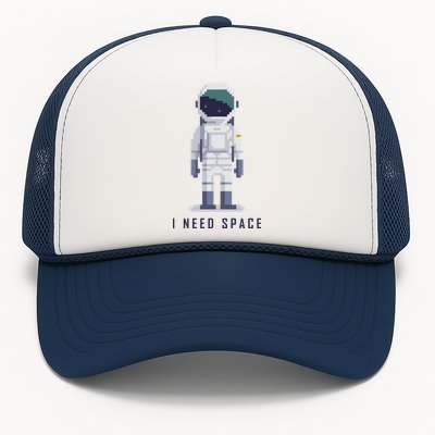 I Need Space Trucker Hat