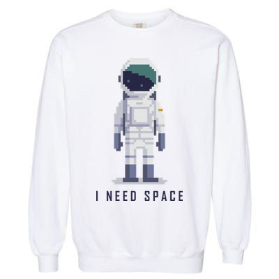 I Need Space Garment-Dyed Sweatshirt