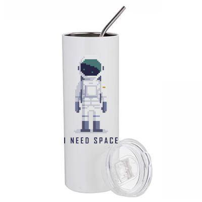 I Need Space Stainless Steel Tumbler