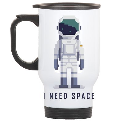 I Need Space Stainless Steel Travel Mug