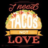 I Need Tacos Not love Drawstring Bag