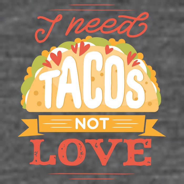I Need Tacos Not love Premium T-Shirt