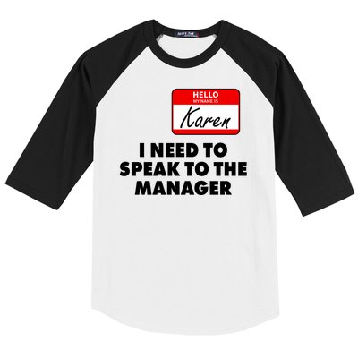 I Need To Speak To The Manager Karen Costume Baseball Sleeve Shirt