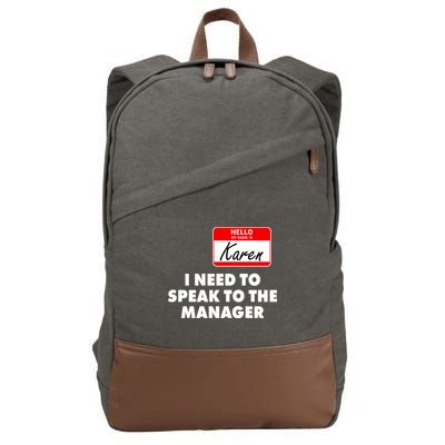 I Need To Speak To The Manager Karen Costume Cotton Canvas Backpack
