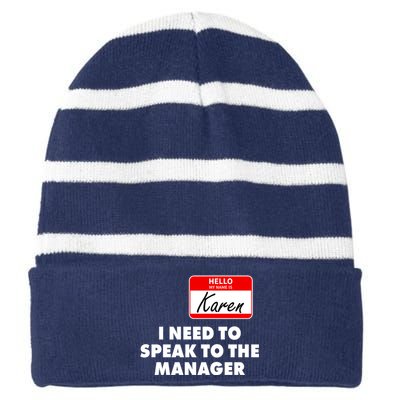 I Need To Speak To The Manager Karen Costume Striped Beanie with Solid Band