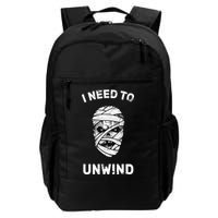 I Need To Unwind Backpack