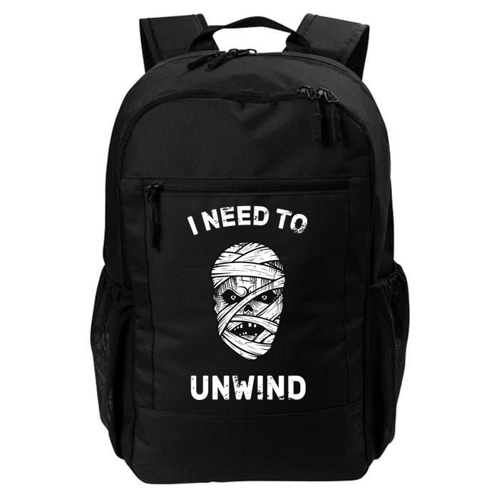 I Need To Unwind Backpack