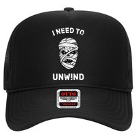I Need To Unwind Trucker Hat