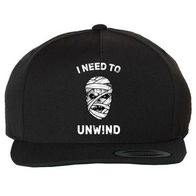 I Need To Unwind Wool Snapback Cap