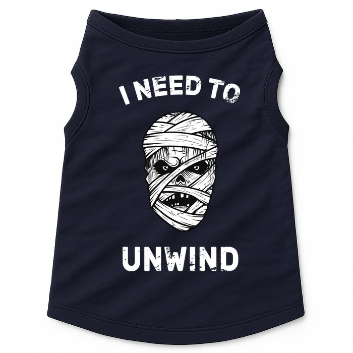 I Need To Unwind Doggie Tank