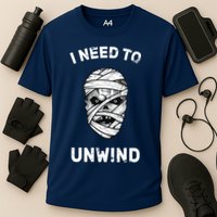 I Need To Unwind Performance Shirt