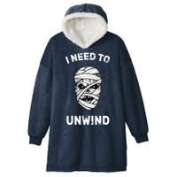 I Need To Unwind Hooded Wearable Blanket