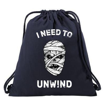 I Need To Unwind Drawstring Bag