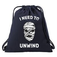 I Need To Unwind Drawstring Bag